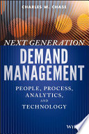Next generation demand management : people, process, analytics, and technology /