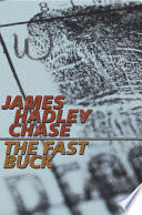 The fast buck /