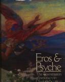 Eros & psyche : the representation of personality in Charlotte Bronte, Charles Dickens, and George Eliot /