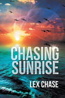 Chasing sunrise /