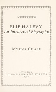 Elie Halevy, an intellectual biography /