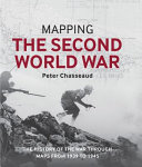 Mapping the Second World War /