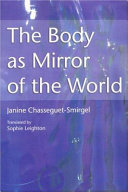 The body as mirror of the world /