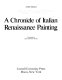 A chronicle of Italian Renaissance painting /