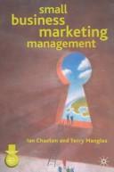 Small business marketing management /