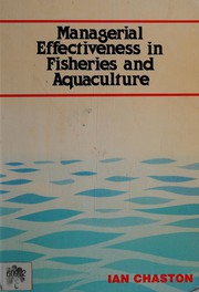 Managerial effectiveness in fisheries and aquaculture.