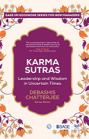 Karma sutras : leadership and wisdom for uncertain times /