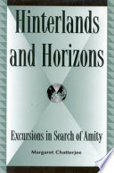Hinterlands and horizons : excursions in search of amity /