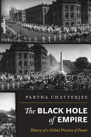 The black hole of empire : history of a global practice of power /