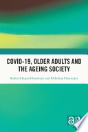 COVID-19, older adults, and the ageing society /