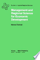 Management and regional science for economic development /