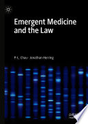 Emergent Medicine and the Law /