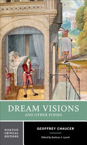 Dream visions and other poems : authoritative texts, contexts, criticism /