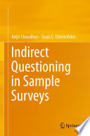 Indirect questioning in sample surveys /