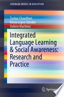 Integrated Language Learning & Social Awareness: Research and Practice  /