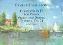 Concerto in D for piano, violin and string quartet, op. 21 /