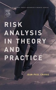 Risk analysis in theory and practice /