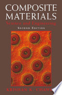 Composite Materials : Science and Engineering /