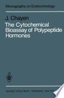 The Cytochemical Bioassay of Polypeptide Hormones /
