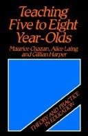 Teaching five to eight year olds /