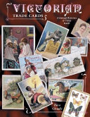 Victorian trade cards : historical reference & value guide /