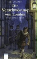 Die Verschwörung von London : ein Shakespeare-Roman /