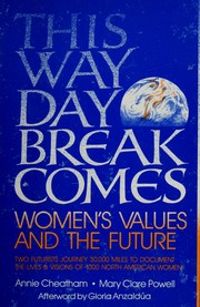 This way daybreak comes : women's values and the future /