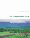 Land of the commonwealth : a portrait of the conserved landscapes of Massachusetts /
