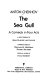 The sea gull : a comedy in four acts /