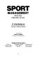 Sport management : macro perspectives /