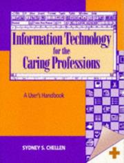 Information technology for the caring professions : a user's handbook /