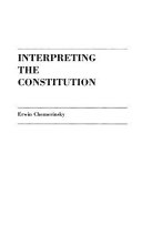 Interpreting the constitution /