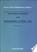 Total mean curvature and submanifolds of finite type /