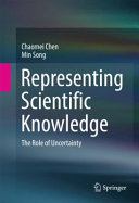 Representing scientific knowledge : the role of uncertainty /