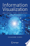 Information visualization : beyond the horizon /