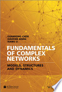 Fundamentals of complex networks : models, structures, and dynamics /