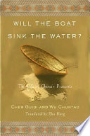 Will the boat sink the water? : the life of China's peasants /
