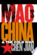 Mao's China and the cold war /