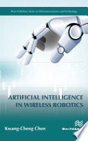 Artificial intelligence in wireless robotics /