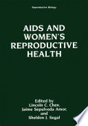 AIDS and Women's Reproductive Health /