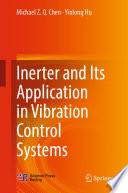 Inerter and Its Application in Vibration Control Systems /