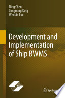 Development and Implementation of Ship BWMS /