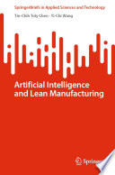 Artificial Intelligence and Lean Manufacturing /