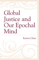 Global justice and our epochal mind /