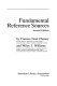 Fundamental reference sources /