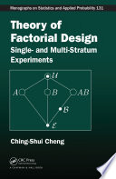 Theory of factorial design : single- and multi-stratum experiments /