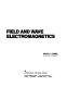 Field and wave electromagnetics /
