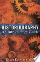 Historiography : an Introductory Guide /
