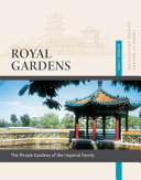 Royal gardens : private gardens of the Inperial family /