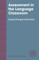 Assessment in the language classroom : teachers supporting student learning /